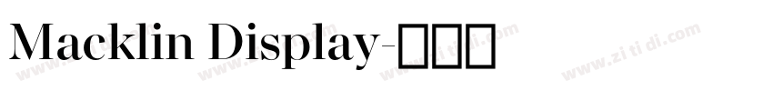 Macklin Display字体转换 Macklin Display字体转换